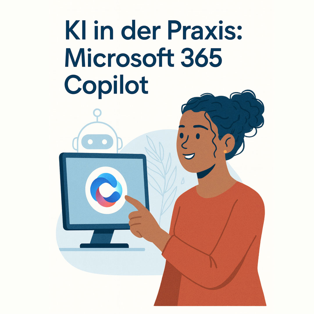 Online-Seminar: KI in der Praxis: Microsoft 365 Copilot