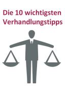 Die 10 wichtigsten Verhandlungstipps für den Betriebsrat